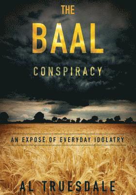 Al Truesdale - Baal Conspiracy, Häftad