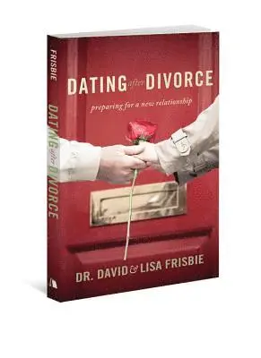 David Frisbie - Dating After Divorce: Preparing for a New Relationship, Häftad. Tillgänglighet: Lägg i varukorg