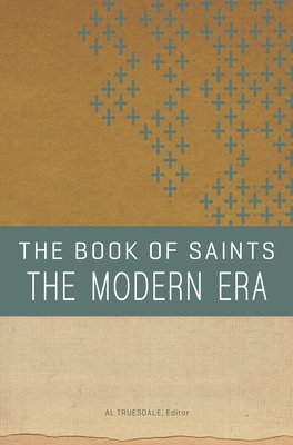 Al Truesdale - The Book of Saints: The Modern Era, Häftad