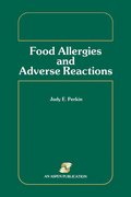 Food Allergies and Adverse Reactions