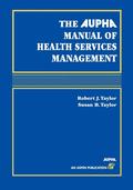 Alpha Manual of Health Services Management