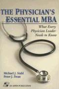 The Physician's Essential MBA