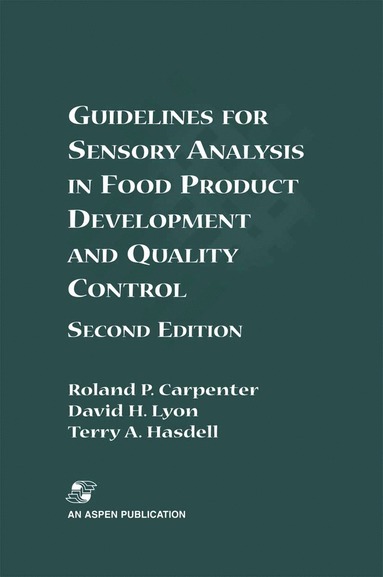 Guidelines for Sensory Analysis in Food Product Development and Quality Control av Roland P Carpenter, David H Lyon, Terry A Hasdell