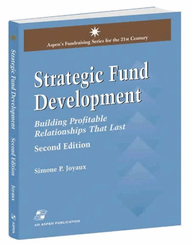 Simone Joyaux - Strategic Fund Development: Building Profitable Relationships That Last, Häftad