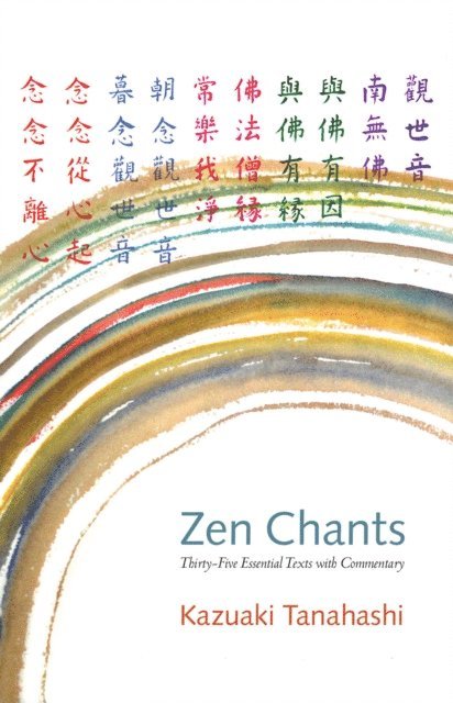 Kazuaki Tanahashi - Zen Chants, E-bok