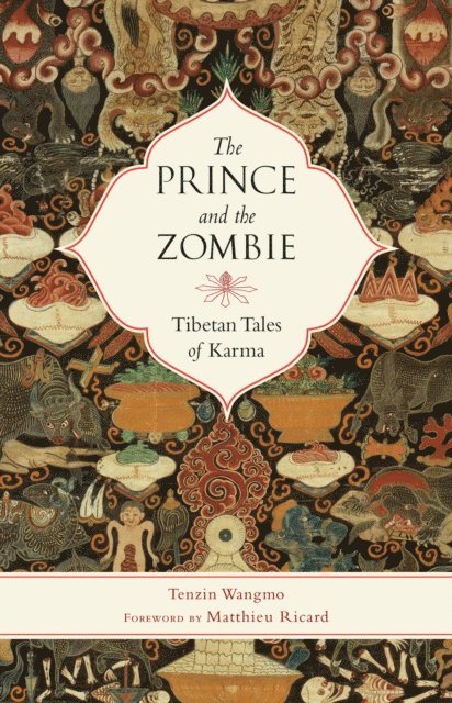 Tenzin Wangmo - Prince and the Zombie, E-bok