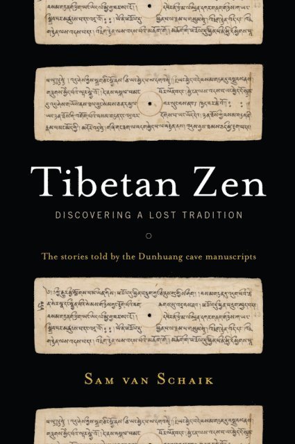Sam van Schaik - Tibetan Zen, E-bok