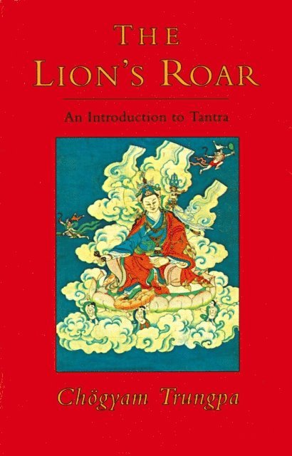 Chogyam Trungpa - Lion's Roar, E-bok