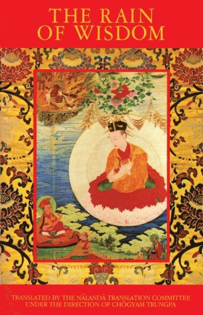 Nalanda Translation Committee - Rain of Wisdom, E-bok