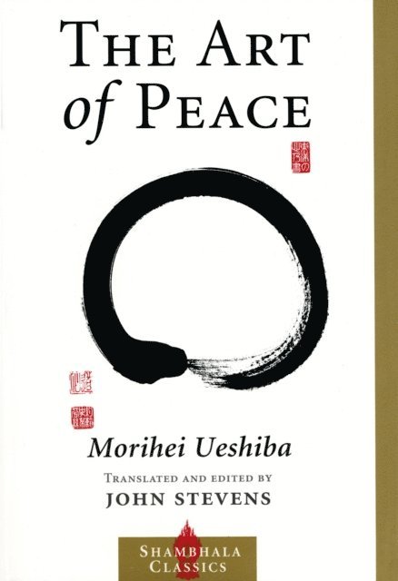 Morihei Ueshiba - Art of Peace, E-bok