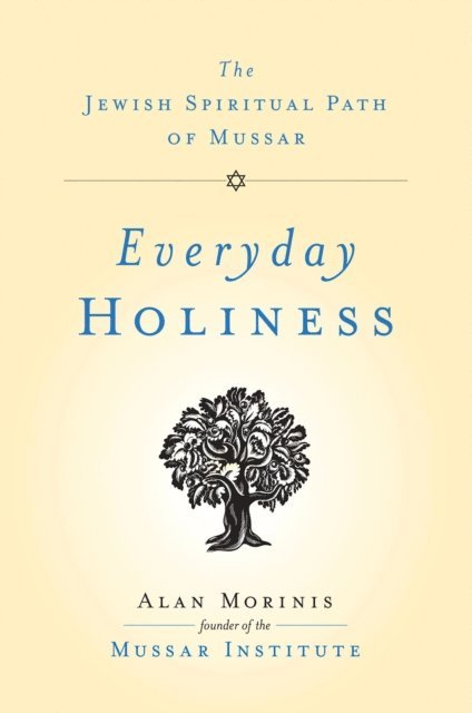 Alan Morinis - Everyday Holiness, E-bok