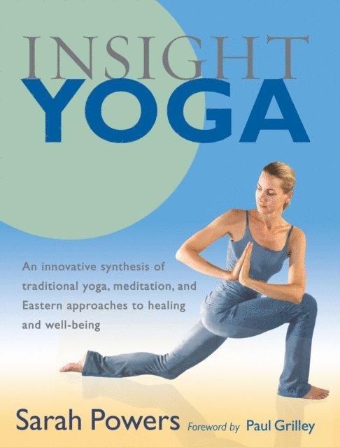 Sarah Powers - Insight Yoga, E-bok