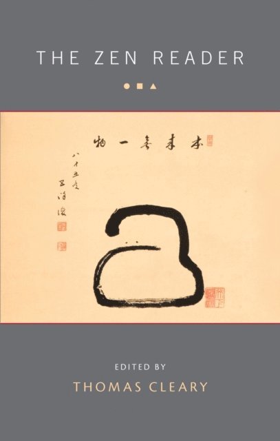 Thomas Cleary - Zen Reader, E-bok