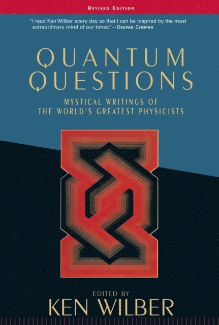 Ken Wilber - Quantum Questions, E-bok