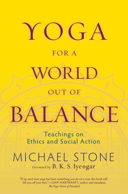 Michael Stone - Yoga for a World Out of Balance, E-bok