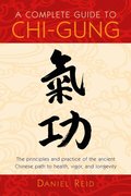 Complete Guide to Chi-Gung
