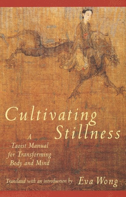 Eva Wong - Cultivating Stillness, E-bok