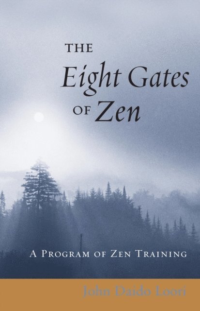 John Daido Loori - Eight Gates of Zen, E-bok