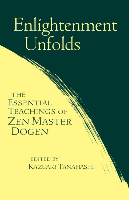Kazuaki Tanahashi - Enlightenment Unfolds, E-bok