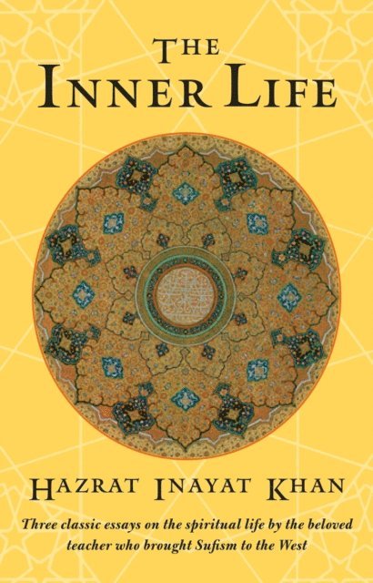 Hazrat Inayat Khan - Inner Life, E-bok