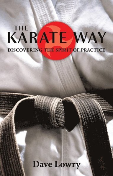 Dave Lowry - Karate Way, E-bok