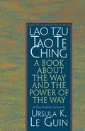 Lao Tzu: Tao Te Ching