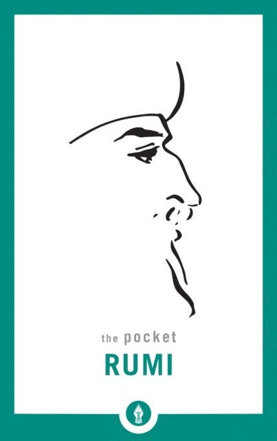 Mevlana Jalaluddin Rumi, Kabir Helminski - Pocket Rumi, E-bok
