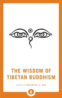 Wisdom of Tibetan Buddhism