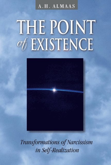 A. H. Almaas - Point of Existence, E-bok