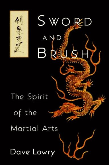 Dave Lowry - Sword and Brush, E-bok
