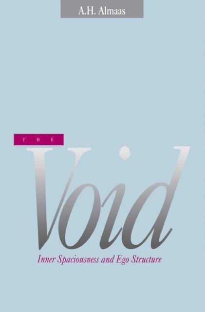A. H. Almaas - Void, E-bok