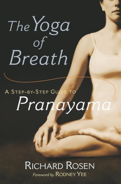 Richard Rosen - Yoga of Breath, E-bok