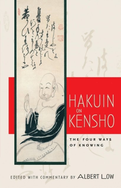 Albert Low - Hakuin on Kensho, E-bok