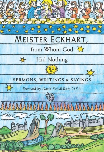 Eckhart - Meister Eckhart, from Whom God Hid Nothing, E-bok