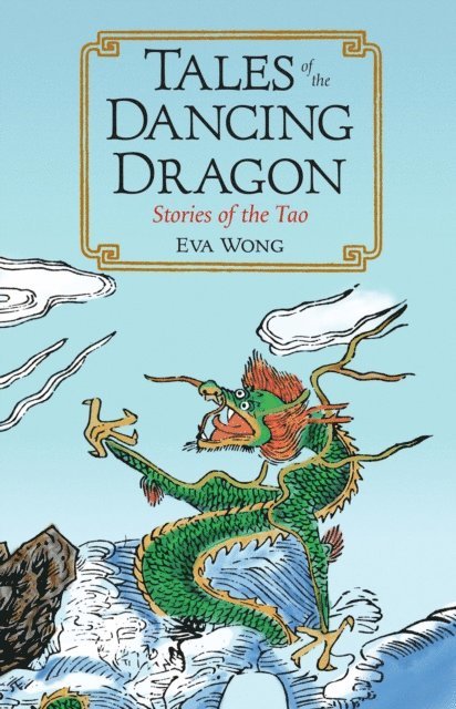 Eva Wong - Tales of the Dancing Dragon, E-bok