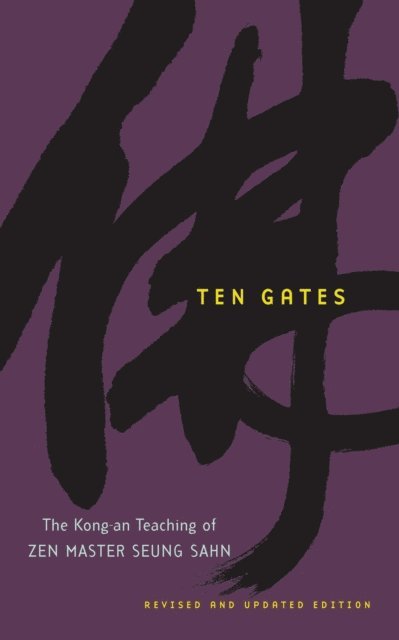 Seung Sahn - Ten Gates, E-bok