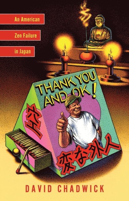 David Chadwick - Thank You and OK!, E-bok