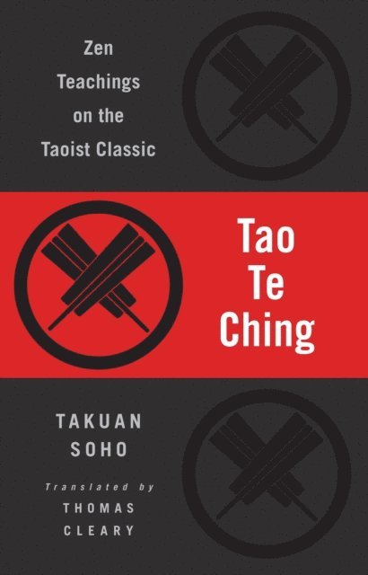 Takuan Soho, Lao Tzu - Tao Te Ching, E-bok