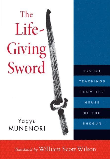Yagyu Munenori - Life-Giving Sword, E-bok