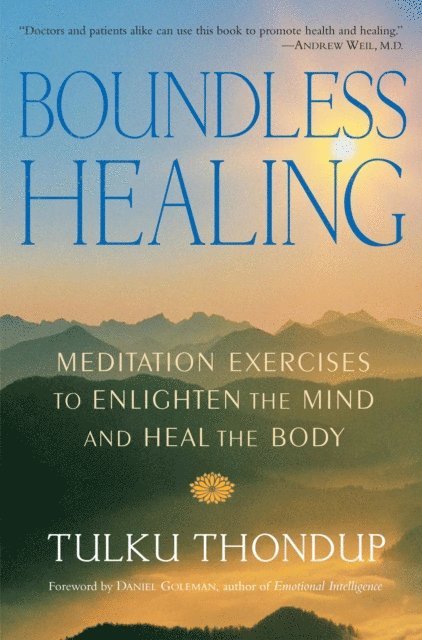 Tulku Thondup - Boundless Healing, E-bok