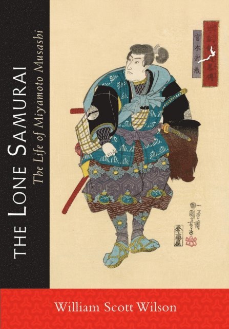 William Scott Wilson - Lone Samurai, E-bok