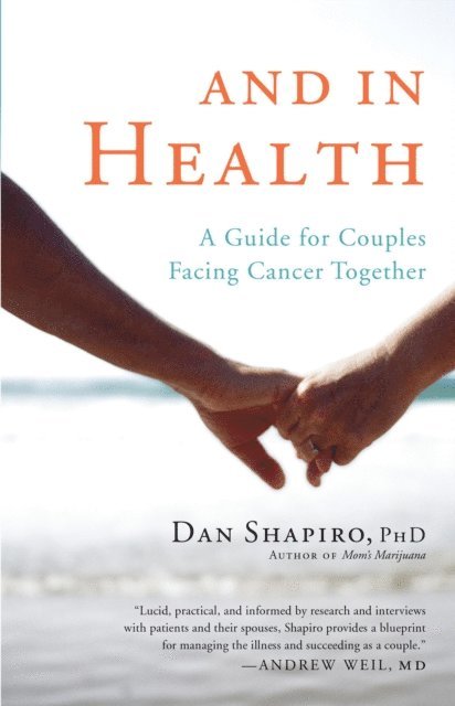 Dan Shapiro - And in Health, E-bok