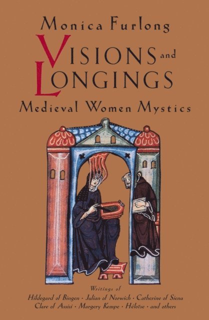 Monica Furlong - Visions and Longings, E-bok. Tillgänglighet: Lägg i varukorg