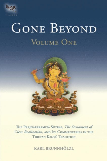 Karl Brunnholzl - Gone Beyond (Volume 1), E-bok