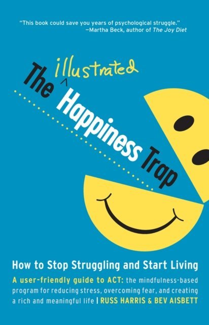 Russ Harris - Illustrated Happiness Trap, E-bok
