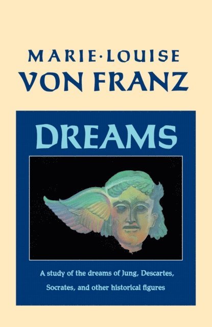 Marie-Louise von Franz - Dreams, E-bok
