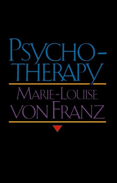 Marie-Louise von Franz - Psychotherapy, E-bok