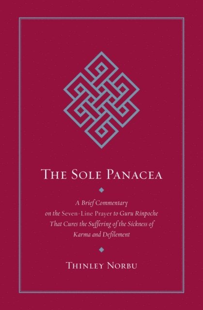 Thinley Norbu - Sole Panacea, E-bok. Tillgänglighet: Lägg i varukorg