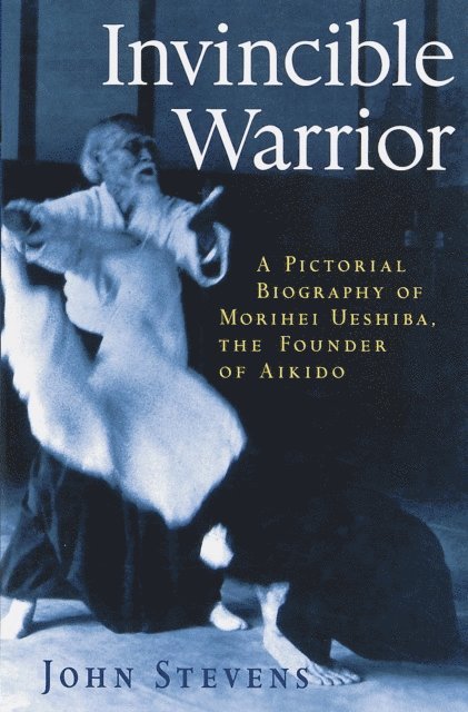 John Stevens - Invincible Warrior, E-bok