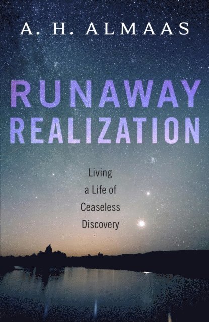 A. H. Almaas - Runaway Realization, E-bok
